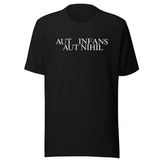 AUT INFANS AUT NIHIL T-shirt - AUT ZUCK AUT NIHIL