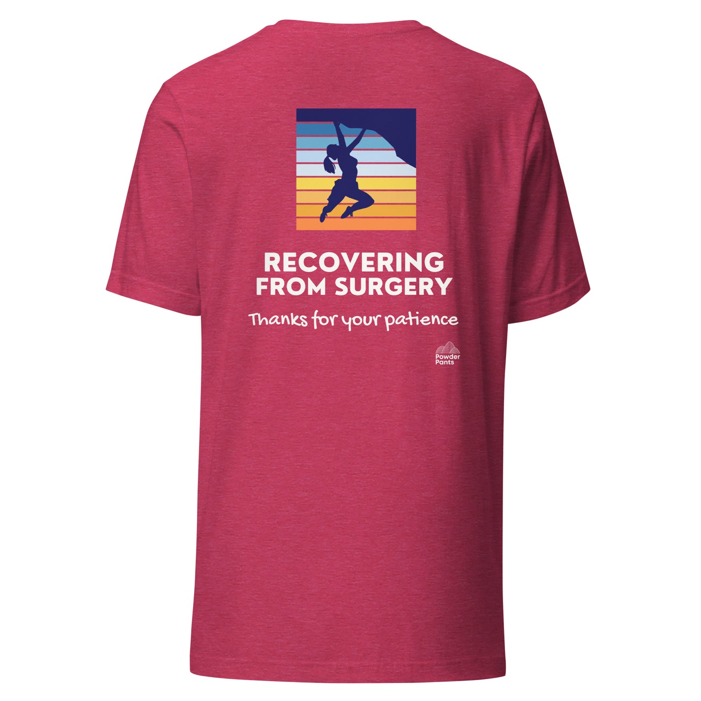 The Original Recovering from Surgery - Climbing T-shirt